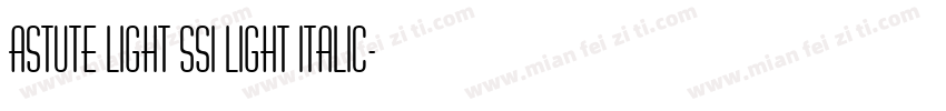 Astute Light SSi Light Italic字体转换
